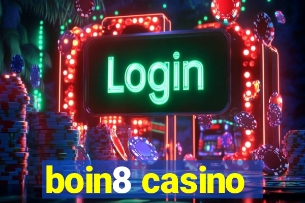 boin8 casino